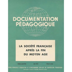 Documentation pédagogique N° 53 : La société française après la...