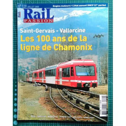 RAIL PASSION N° 129 : Les 100 ans de la ligne de Chamonix