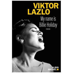 My Name Is Billie Holiday