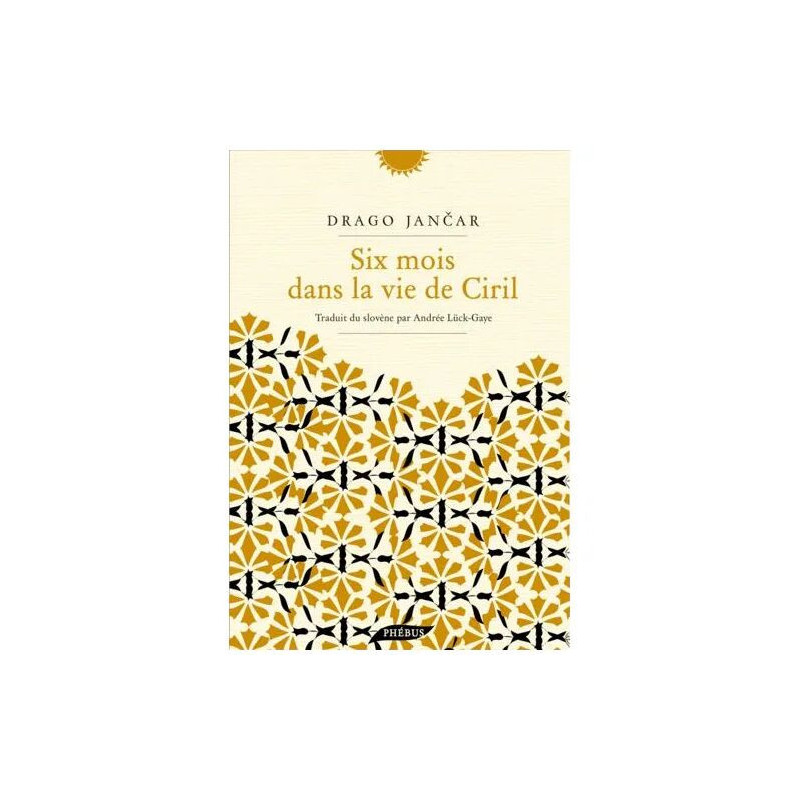 Six Mois Dans La Vie De Ciril