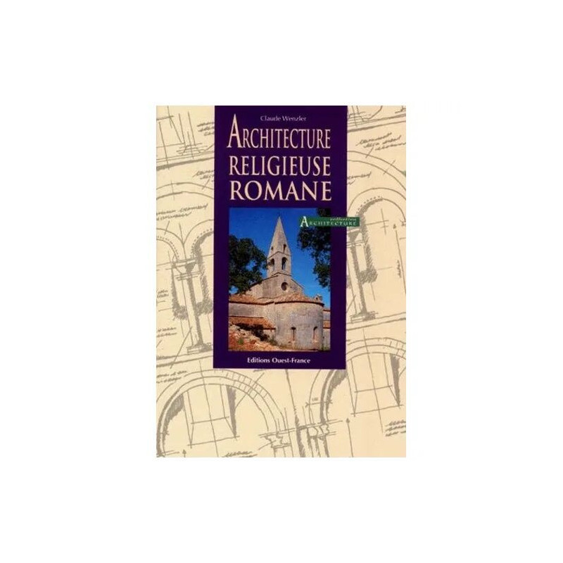 Architecture Religieuse Romane