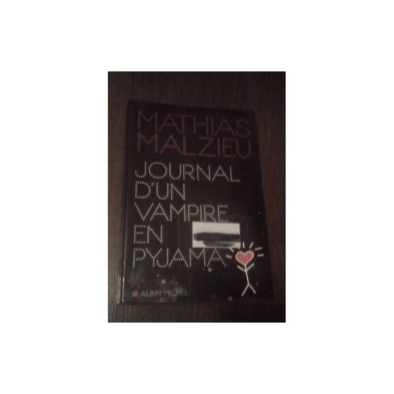 Mathias Malzieu " journal d'un vampire en pyjama"
