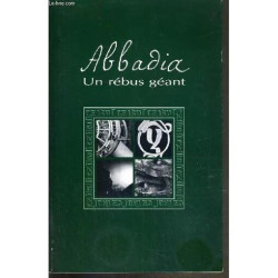 Abbadia - Un Rebus Geant