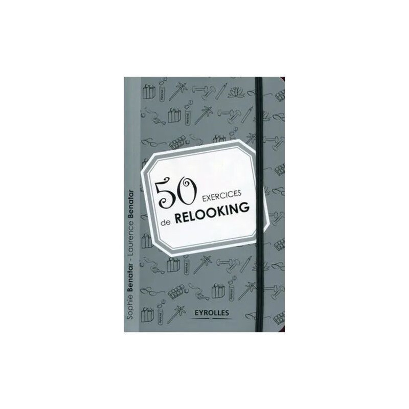 50 Exercices De Relooking