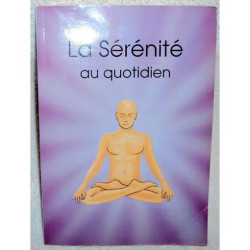 La Serenite Au Quotidien