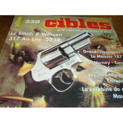 CIBLES ARMES ET TIR N° 330 : SMITH WESSON 317 AIR LITE 22 LR...