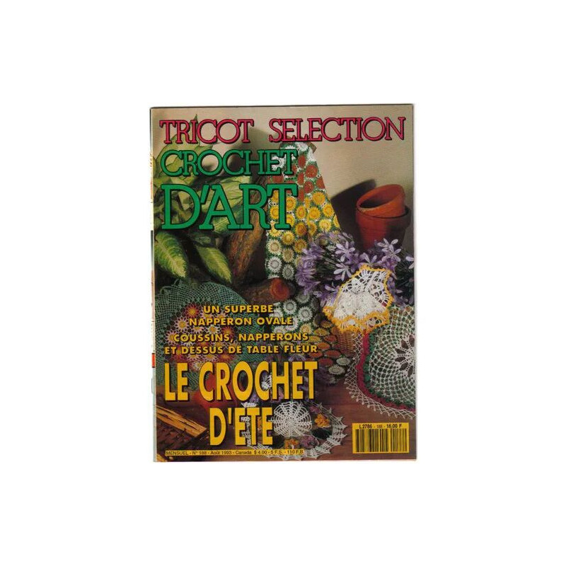 Tricot Sélection - Crochet d'art N° 188 : Le crochet d'été