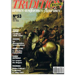 tradition magazine N° 53 : second empire
