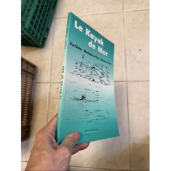 LE KAYAK DE MER PAR GUY CLOAREC DOMINIQUE LE BRUN FRANCOIS LE GUERN
