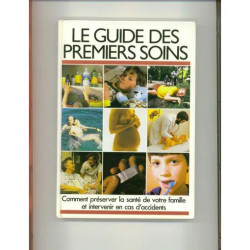 Le Guide Des Premiers Soins