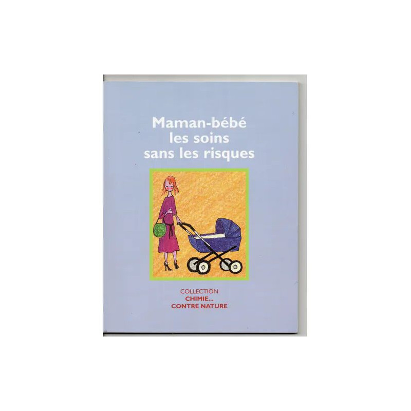 maman-bébé les soins sans les risques