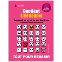 Quotient Émotionnel - Comment Se Servir De Ses Émotions Comme...