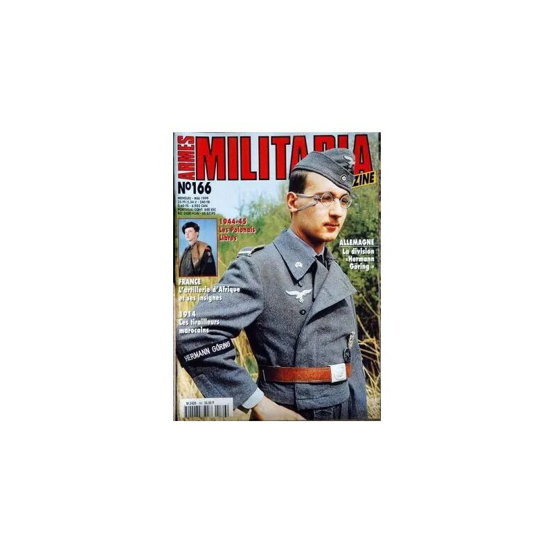ARMES MILITARIA MAGAZINE N° 166 DU 01/05/1999 - 1944 - 45 - LES...