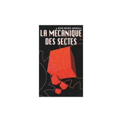 La mécanique des sectes