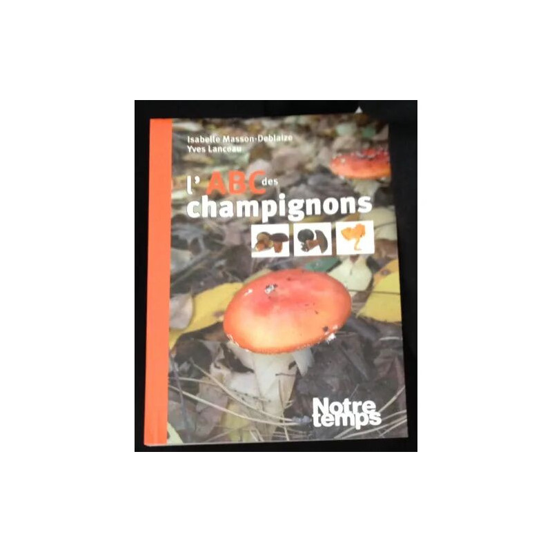 L'ABC des champignons