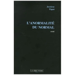 L'anormalité Du Normal