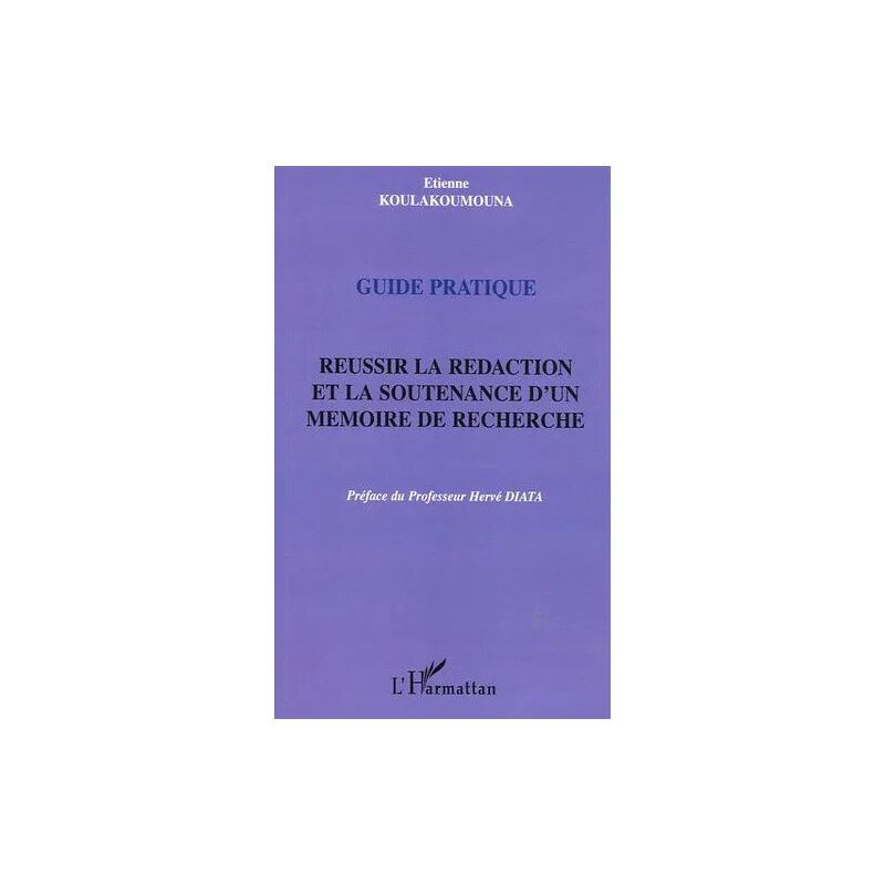 Réussir La Rédaction Et La Soutenance D'un Mémoire De Recherche -...