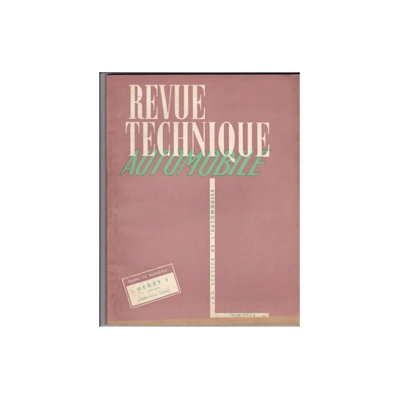 Revue Technique Automobile 86 kaiser henry j./la boite opel...