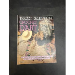 Tricot Sélection Crochet d¿Art n*88 - 4/1985