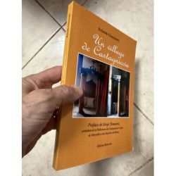 UN VILLAGE DE CASTAGNICCIA PAR ROLANDE GIACOMETTI PREFACE DE SERGE...