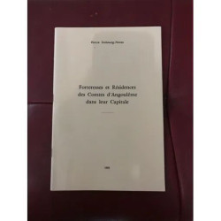 forteresses et residences des Comtes d'Angoulème dans leur...