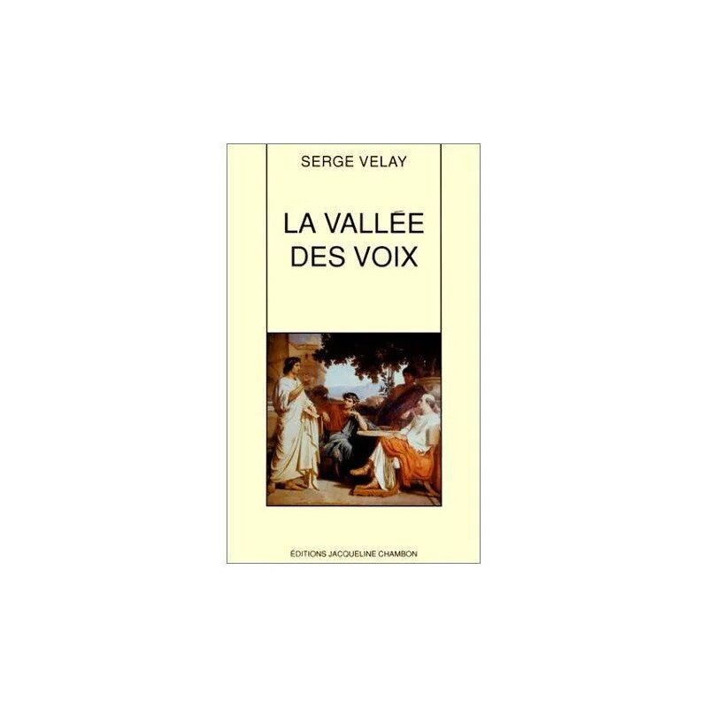 La Vallée Des Voix