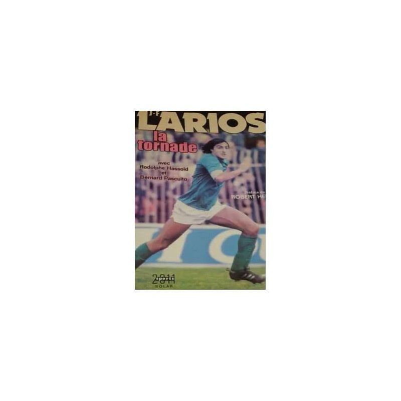 LARIOS la tornade