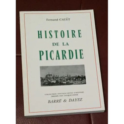 HISTOIRE DE LA PICARDIE