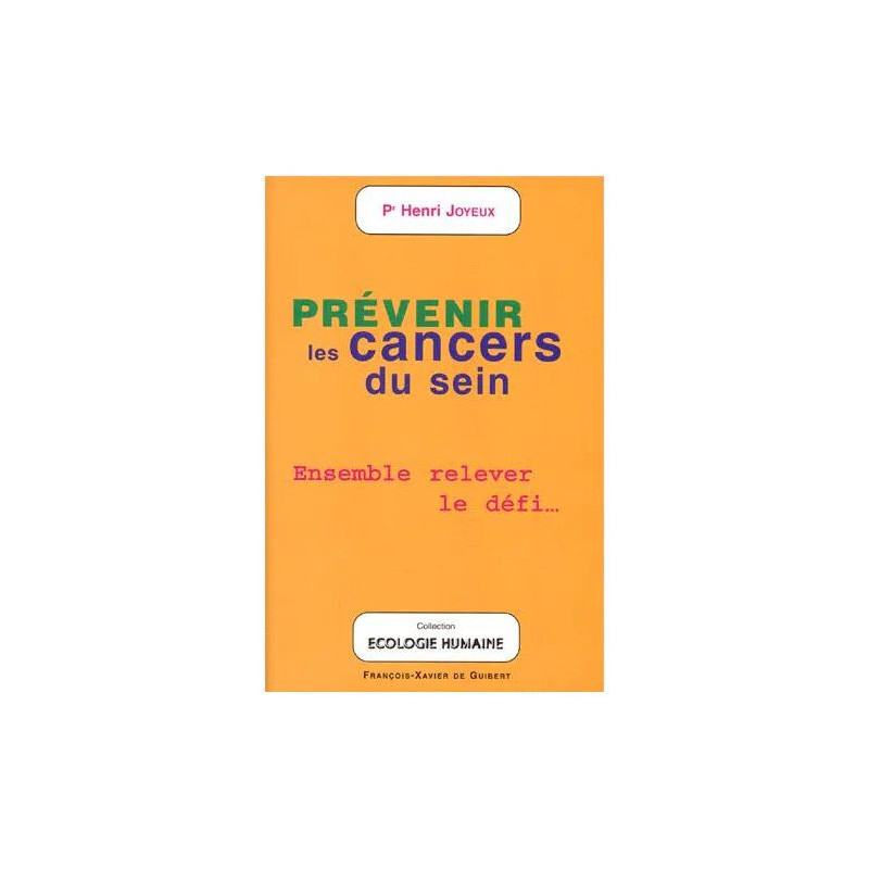 Prevenir Les Cancers Du Sein - Ensemble Relever Le Défi... Une...