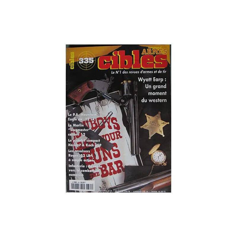 cibles N° 335 : wyatt earp pa montain eagle en 22 lr marlin...