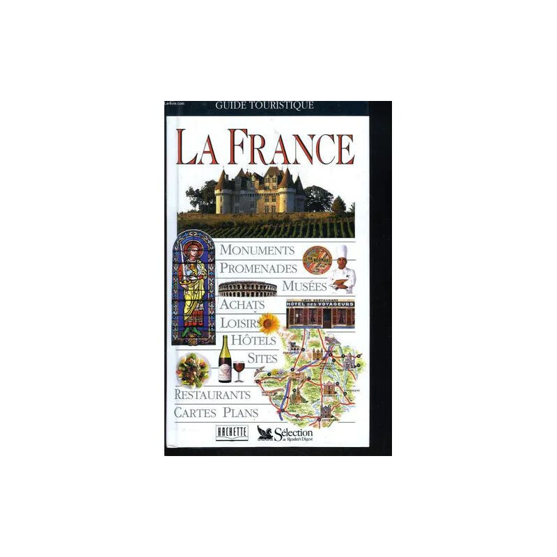 Guide Touristique. La France