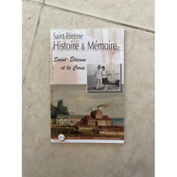 SAINT ETIENNE ET LA CORSE BULLETIN DU VIEUX SAINT ETIENNE N° 271...