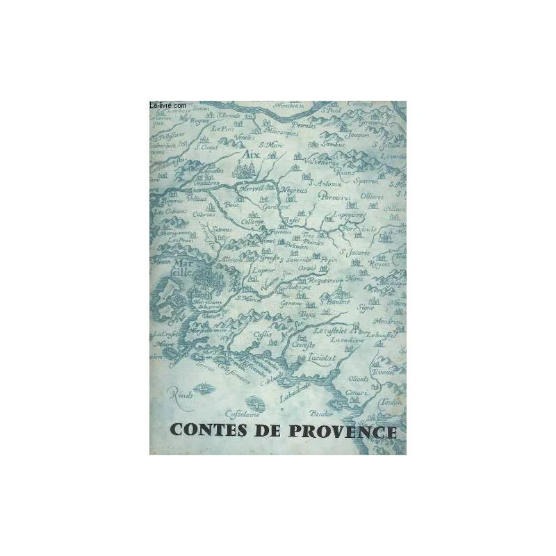 Contes De Provence N°4 : Le Comédien De Latour - La Véritable...