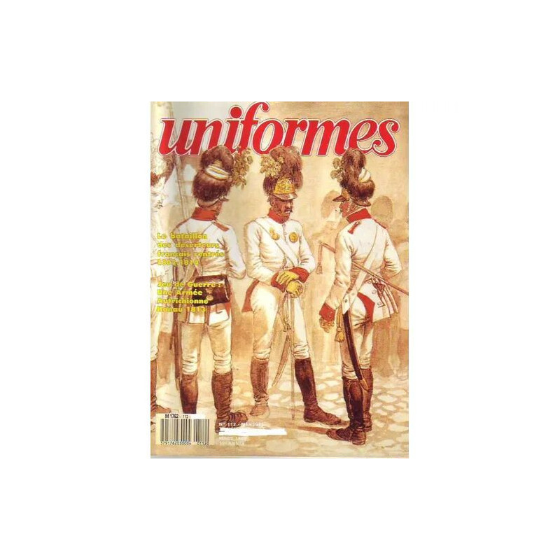 uniformes N° 112 : LA BATAILLON DES DESERTEURS FRANCAIS RENTRES...