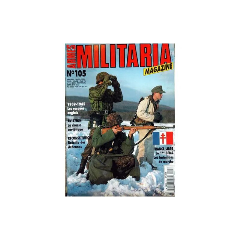 ARMES MILITARIA MAGAZINE N° 105 DU 01/04/1994 - 1939 - 45 - LES...