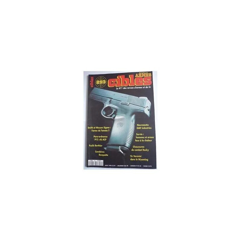 Cibles n° 293 N° 293 : Smith et wesson sigma Fusils Berthier...