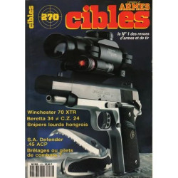 L'Amateur d'Armes CIBLES N° 270 : Winchester 70 XTR Beretta 34 /...