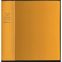 la vie des grands peintres modernes