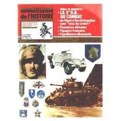 Connaissance de l'histoire n° 30 / la 2° DB au combat
