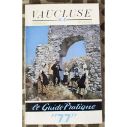 1976 Vaucluse 84 Guide Pratique Vacances / Tourisme