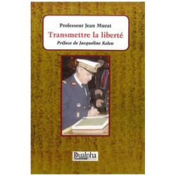 Transmettre La Liberté
