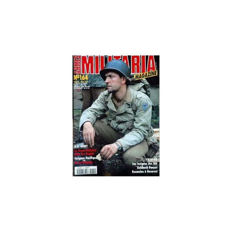 ARMES MILITARIA MAGAZINE N° 164 DU 01/03/1999 - US ARMY - LA TEXAS...