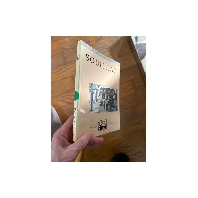 SOUILLAC RECITS ET MEMOIRE CARNET DE NOTE DU LOT