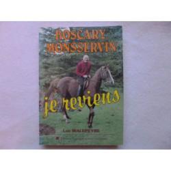 BOSCARY MONSSERVIN JE REVIENS