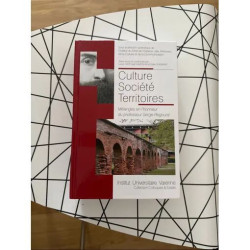 CULTURE SOCIETE TERRITOIRES MELANGES EN L HONNEUR DU PROFESSEUR...