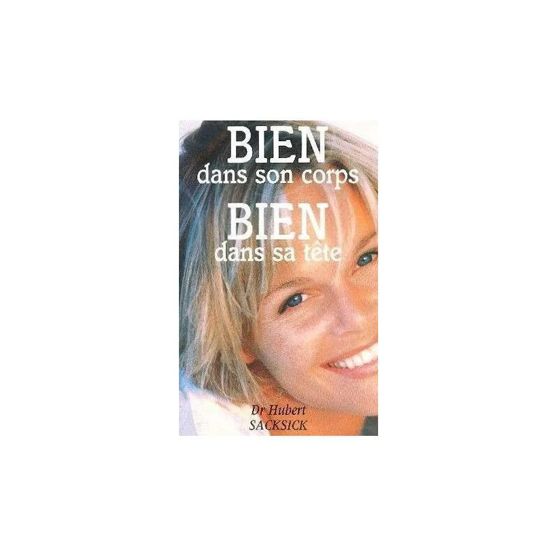 Bien Dans Son Corps Bien Dans Sa Tête