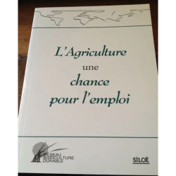 L'agriculture Une Chance Pour L'emploi : Résultats D'enquêtes Et...