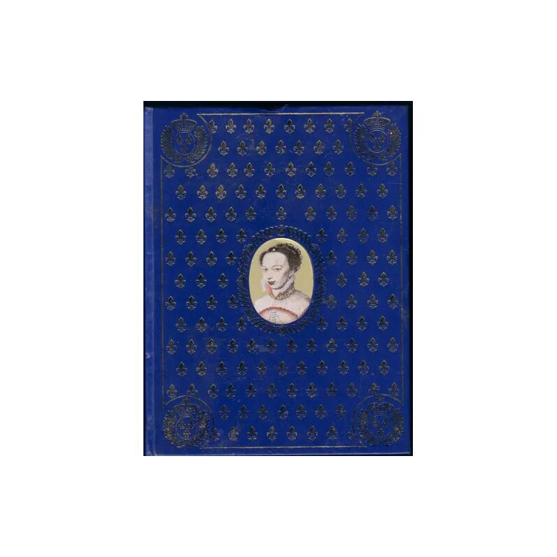 LA VIE DE MARGUERITE DE VALOIS reine de Navarre et de France