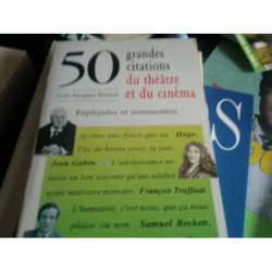 50 Grandes Citations Du Théâtre Et Du Cinéma Expliquées