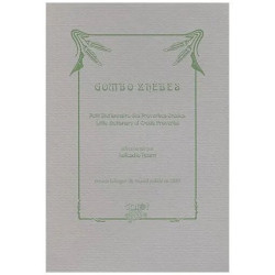 Gombo Zhèbes - Petit Dictionnaire Des Proverbes Créoles : Little...